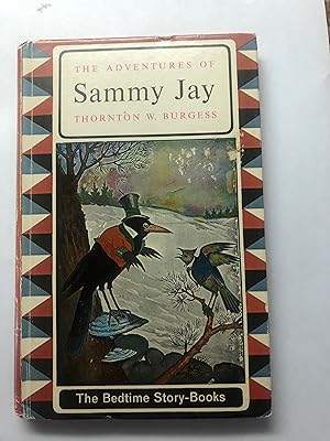 The ADVENTURES OF SAMMY JAY The Bedtime Story-Books