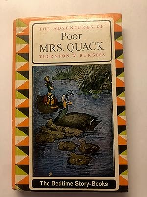The ADVENTURES OF POOR MRS. QUACK The Bedtime Story-Books