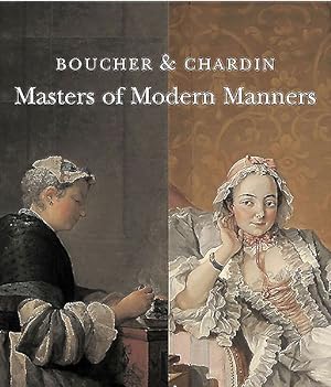 Imagen del vendedor de Boucher and Chardin : Masters of Modern Manners a la venta por GreatBookPricesUK