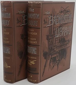 THE BADMINTON LIBRARY OF SPORTS AND PASTIMES: SHOOTING [MOOR AND MARSH] Two Volumes