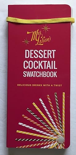 Bild des Verk�ufers f�r Mrs. Lilien's Dessert Cocktail Swatchbook. zum Verkauf von Monkey House Books