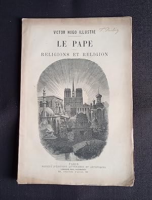 Victor Hugo illustré - Le Pape - Religions et religion