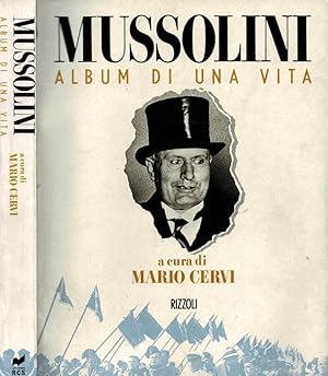 Bild des Verkufers fr Mussolini, album di una vita zum Verkauf von Biblioteca di Babele