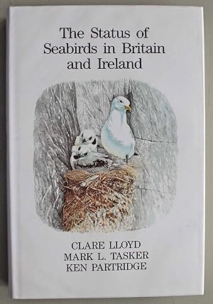 Seller image for The Status of Seabirds in Britain and Ireland First edition for sale by Ariadne Books, PBFA
