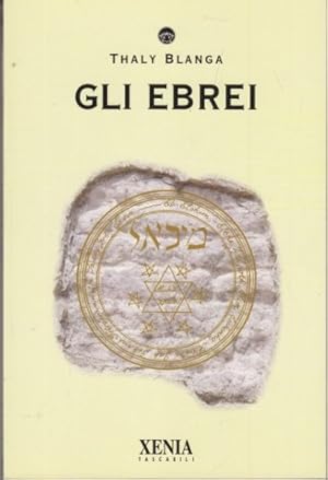 Bild des Verkufers fr Gli Ebrei zum Verkauf von Librodifaccia