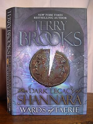 Seller image for WARDS OF FAERIE; THE DARK LEGACY OF SHANNARA for sale by Robert Gavora, Fine & Rare Books, ABAA