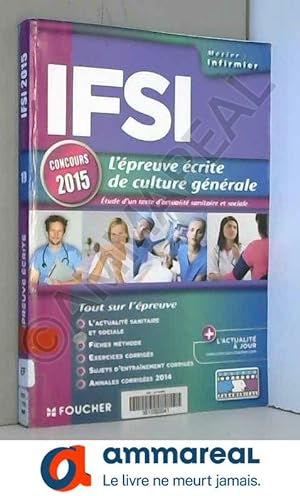 Seller image for IFSI L'preuve crite de culture gnrale - Concours 2015 - N19 for sale by Ammareal