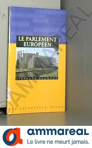 Imagen del vendedor de Le Parlement europen a la venta por Ammareal