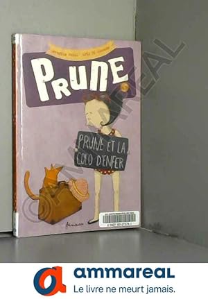 Imagen del vendedor de Prune T3. Prune et la colo d'enfer a la venta por Ammareal