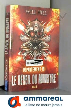 Bild des Verkufers fr Le Rveil du monstre - livre 1. Dpartement 19, tome 2 (2) zum Verkauf von Ammareal