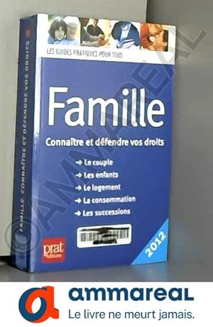 Image du vendeur pour Famille: Connatre et dfendre vos droits mis en vente par Ammareal