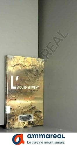 Seller image for L'tourdissement for sale by Ammareal