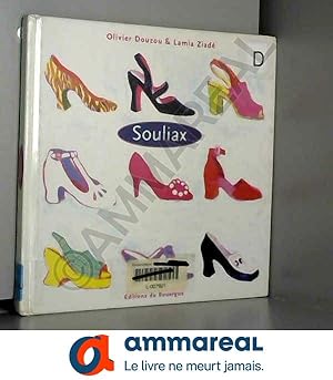 Image du vendeur pour Souliax mis en vente par Ammareal