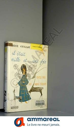 Image du vendeur pour Il tait mille et une fois (Collection Fantasia) mis en vente par Ammareal