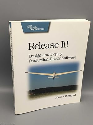 Immagine del venditore per Release it!: design and deploy production-ready software venduto da 84 Charing Cross Road Books, IOBA