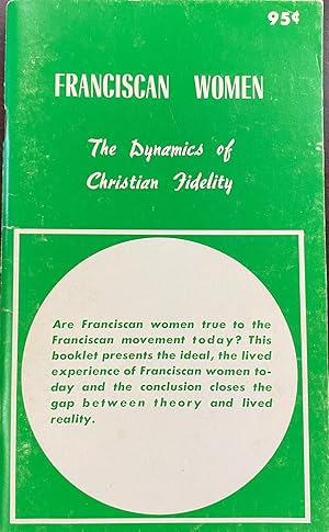 Franciscan women: The dynamics of Christian fidelity