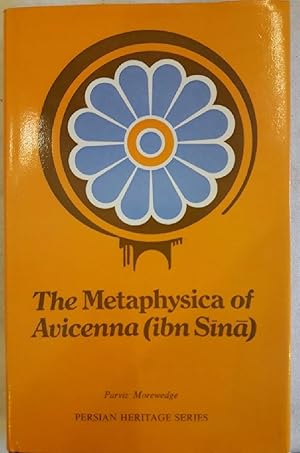 Seller image for THE METAPHYSICA OF AVICENNA (IBN SINA)(1973) for sale by Invito alla Lettura