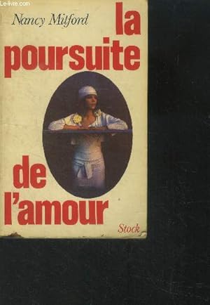 Image du vendeur pour La poursuite de l'amour mis en vente par Le-Livre