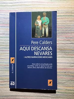 Imagen del vendedor de Aqu descansa Nevares i altres narracions mexicanes a la venta por Campbell Llibres