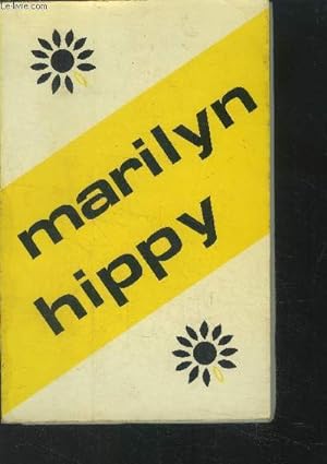 Imagen del vendedor de Marilyn Hippy a la venta por Le-Livre