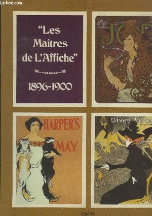 Image du vendeur pour Les maitres de l'affiche 1896-1900 mis en vente par Le-Livre