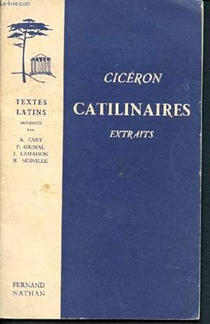 Image du vendeur pour Catilinaires extraits - textes latins mis en vente par Le-Livre