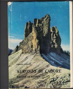 Imagen del vendedor de AURONZO DI CADORE PAGINE DI STORIA a la venta por AL VECCHIO LIBRO