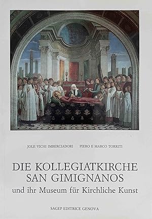 Immagine del venditore per Die Kollegiatkirche San Gimignanos und ihr Museum fr kirchliche Kunst. venduto da Logo Books Buch-Antiquariat