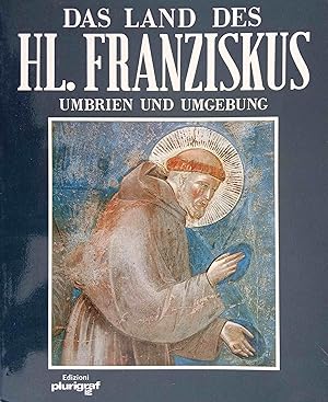 Seller image for Das Land des Hl. Franziskus, Umbrien und Umgebung. for sale by Logo Books Buch-Antiquariat