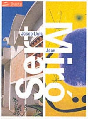 Imagen del vendedor de Josep Lluis Sert/Joan Miro a la venta por WeBuyBooks