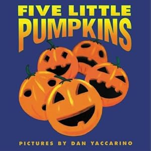 Seller image for Five Little Pumpkins (Harper Growing Tree) for sale by Reliant Bookstore