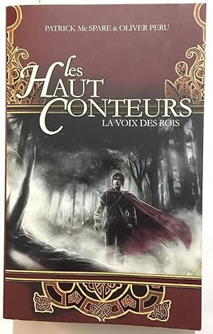 Bild des Verkufers fr Les Hauts Conteurs -La voix des rois-Tome 1 zum Verkauf von librairie philippe arnaiz