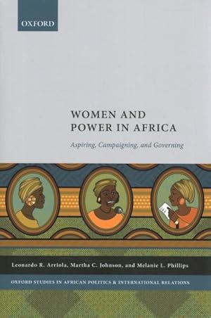 Immagine del venditore per Women and Power in Africa : Aspiring, Campaigning, and Governing venduto da GreatBookPricesUK