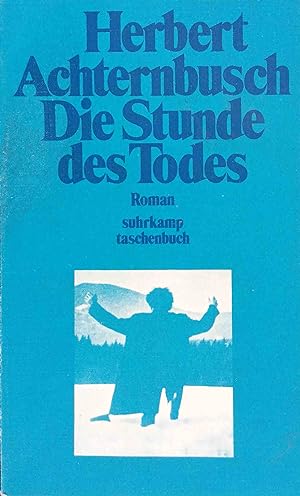Die Stunde des Todes : Roman. Suhrkamp-Taschenbücher ; 449