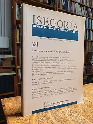Seller image for ISEGORIA, REVISTA DE FILOSOFIA MORAL Y POLITICA. N�. 24. Patriotismo, Nacionalismo y Ciudadan�a. for sale by Libros Bosch