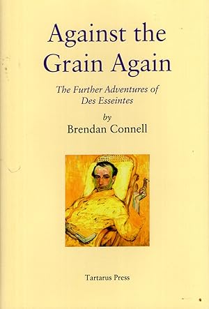 Against the Grain Again