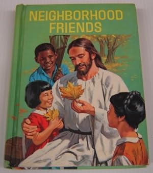 Imagen del vendedor de Neighborhood Friends (Seventh Day Adventist Basic Readers) a la venta por Books of Paradise