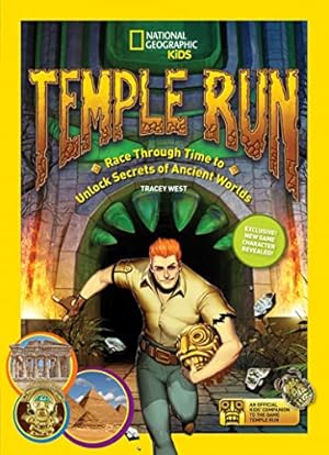 Seller image for Temple Run: Race Through Time to Unlock Secrets of Ancient Worlds (Temple Run) for sale by WeBuyBooks