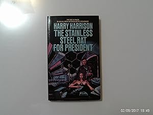Seller image for The Stainless Steel Rat For President for sale by W. R. Slater - Books