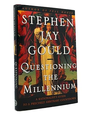 QUESTIONING THE MILLENNIUM A Rationalist's Guide to a Precisely Arbitrary Countdown