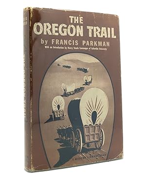 THE OREGON TRAIL Modern Library