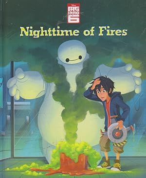 Nighttime of Fires (Disney BIG HEOR 6)