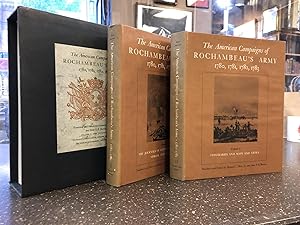 THE AMERICAN CAMPAIGNS OF ROCHAMBEAU'S ARMY: 1780, 1781, 1782, 1783 [TWO VOLUMES]