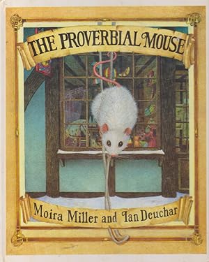 Seller image for THE PROVERBIAL MOUSE for sale by Nanny's Web