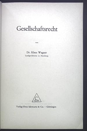 Bild des Verkufers fr Gesellschaftsrecht. zum Verkauf von books4less (Versandantiquariat Petra Gros GmbH & Co. KG)