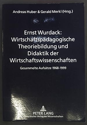 Seller image for Wirtschaftspdagogische Theoriebildung und Didaktik der Wirtschaftswissenschaften : gesammelte Aufstze 1968 - 1999. for sale by books4less (Versandantiquariat Petra Gros GmbH & Co. KG)