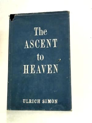 Imagen del vendedor de The Ascent to Heaven a la venta por World of Rare Books