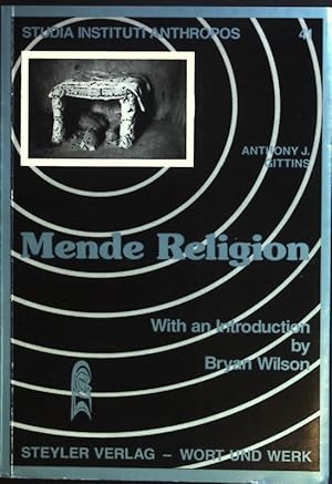 Immagine del venditore per Mende Religion : Aspects of belief and thought in Sierra Leone. Anthropos Institut: Studia Instituti Anthropos ; Vol. 41 venduto da books4less (Versandantiquariat Petra Gros GmbH & Co. KG)