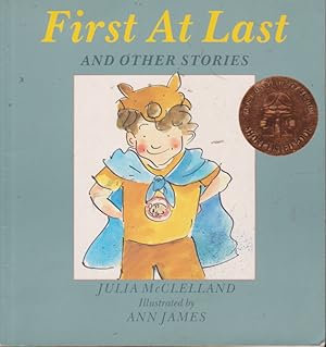 Seller image for First At Last AND OTHER STORIES for sale by Nanny's Web