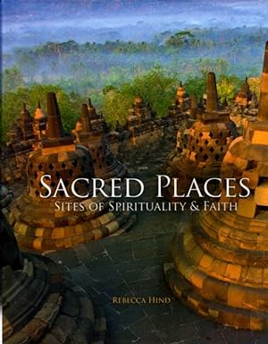 Imagen del vendedor de SACRED PLACES: Sites of Spirituality and Faith a la venta por By The Way Books